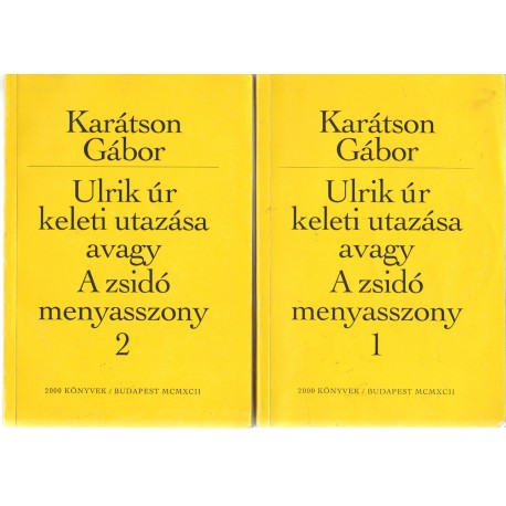 Ulrik úr keleti utazása, avagy A zsidó menyasszony 1-2.