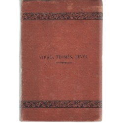 A virág, a termés és a levél