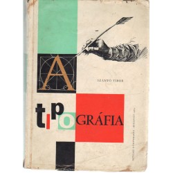 Tipgráfia a Nyomdaipari Technikum II-III. osztálya számára