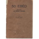 50 ebéd