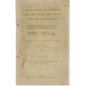 A Bogyiszlói Református Templom épitésének és az egház multjának története 1791-1911 (1911)