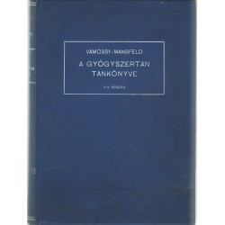 A gyógyszertan tankönyve