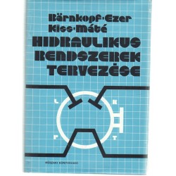 Hidraulikus rendszerek tervezése