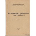 Anyagismeret és gyártástechnológia I-III.