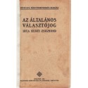 Az általános választójog (1912)