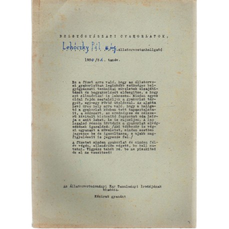 Belgyógyászati gyakorlatok