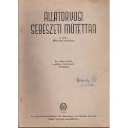 Állatorvosi sebészeti műtéttan I. rész