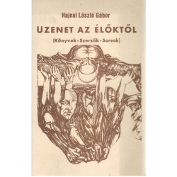 Üzenet az élőktől