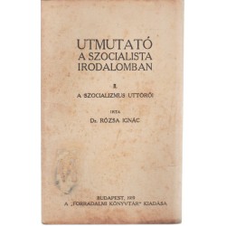 Útmutató a szocialista irodalomban II. (1919)