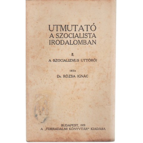 Útmutató a szocialista irodalomban II. (1919)