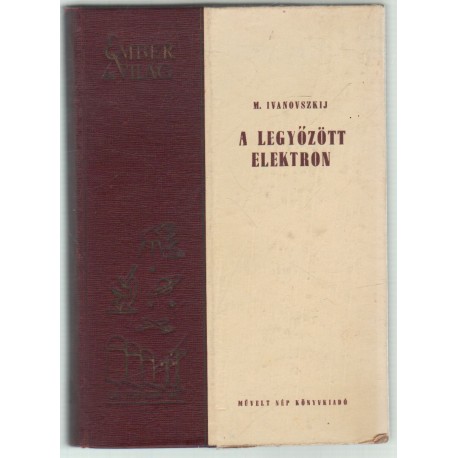 A legyőzött elektron