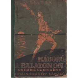 Háború a Balatonon