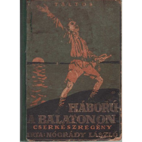 Háború a Balatonon