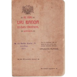 Az egri Uri banbda 10 éves története