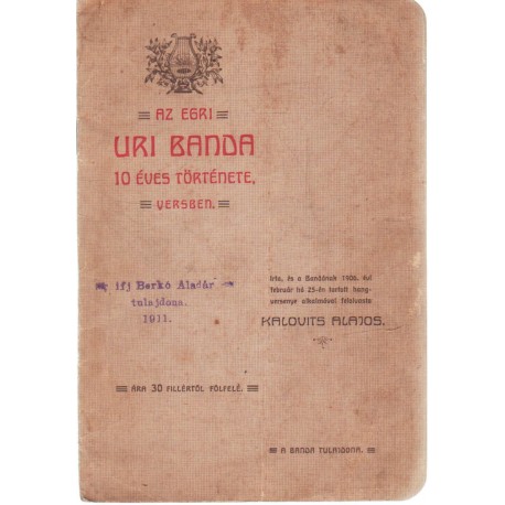 Az egri Uri banbda 10 éves története