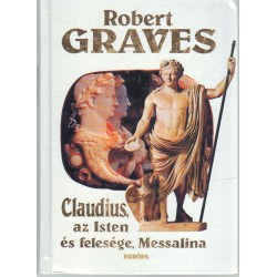 Claudius, az Isten és felesége, Messalina