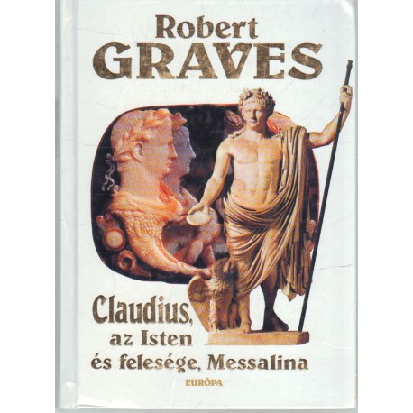 Claudius, az Isten és felesége, Messalina