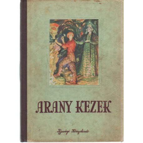 Arany kezek