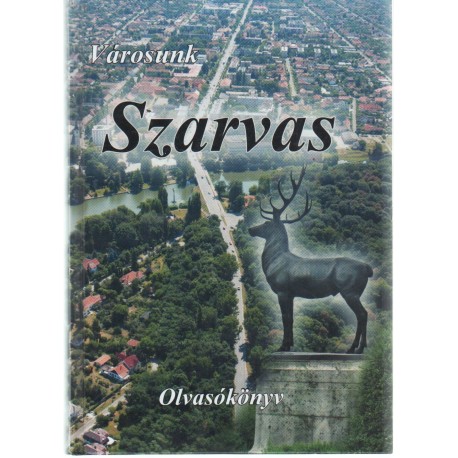 Városunk Szarvas