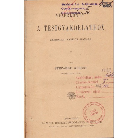 Vezérkönyv a testgyakorlathoz (1903)