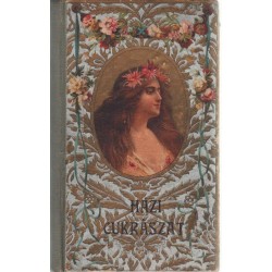 Házi Czukrászat és befőttek könyve