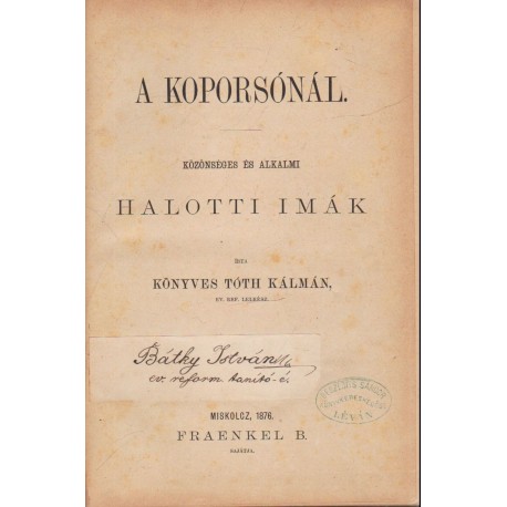A koporsónál (bőrkötés, 1876)