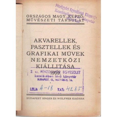 Akvarellek, pasztellek és grafikai művek nemzetközi kiállítása 1903