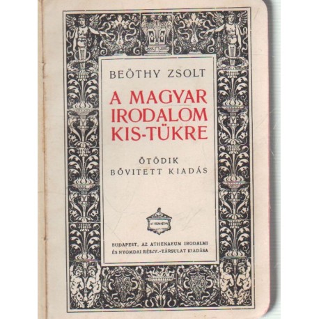 A magyar irodalom kis-tükre