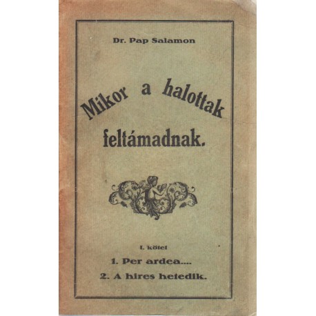 Mikor a halottak feltámadnak