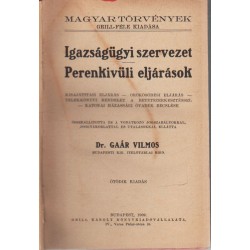 Igazságügyi szervezet, Perenkivüli eljárások