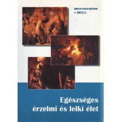 Egészséges érzelmi és lelki élet