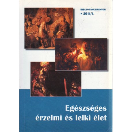Egészséges érzelmi és lelki élet