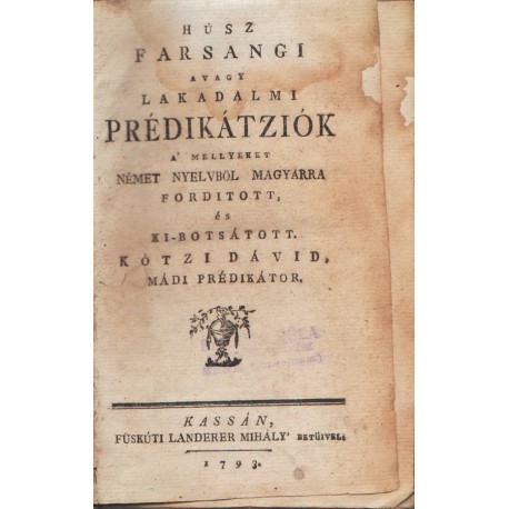 Húsz farsangi avagy lakodalmi prédikátziók