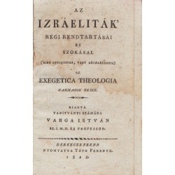 Az izráeliták régi rendtartásai és szokásai