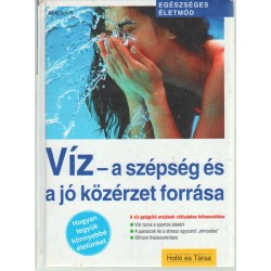 VÍZ- a szépség és a jó közérzet forrása
