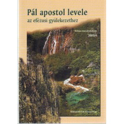 Pál apostol levele az efézusi gyülekezethez