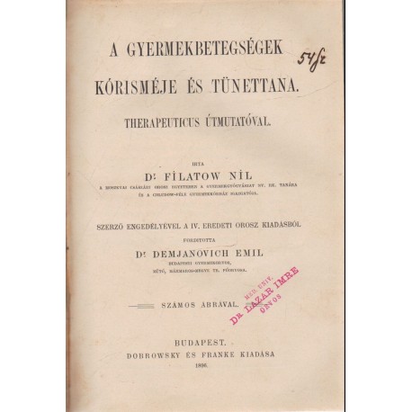 A gyermekbetegségek kórisméje és tünettana