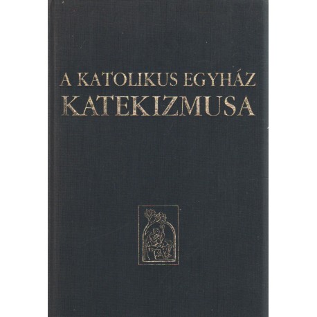 A katolikus egyház katekizmusa