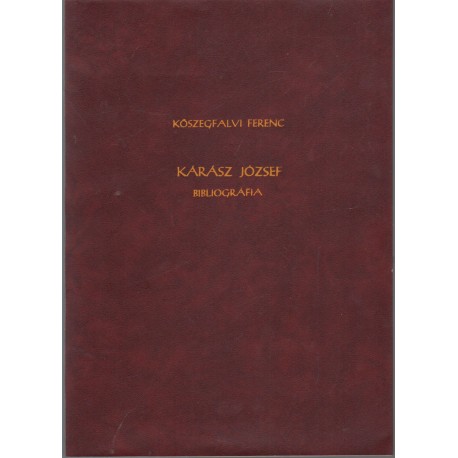 Kárász József bibliográfia