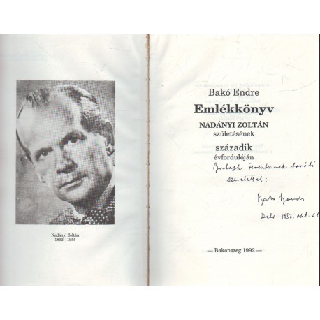 Nadányi Zoltán születésének századik évfordulóján (dedikált!)