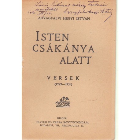 Isten csákánya alatt (dedikált!)