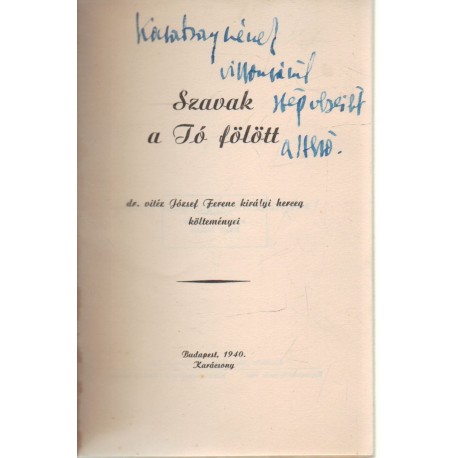 Szavak a Tó fölött (dedikált!)