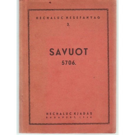 Savuot 5706.