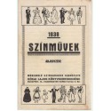 1938 Színművek Árjegyzéke