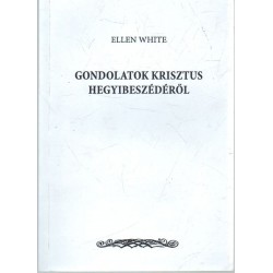 Gondolatok Krisztus hegyibeszésédről