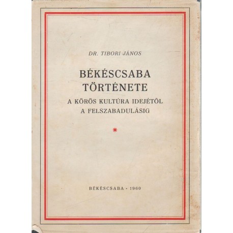 Békéscsaba története