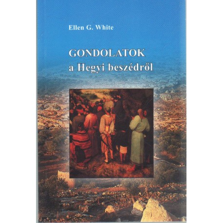 Gondolatok a Hegyi beszédről