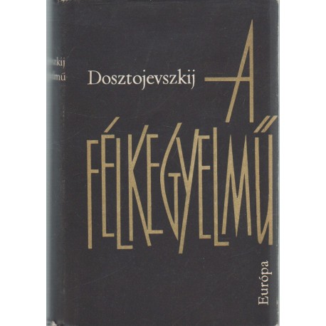 A félkegyelmű