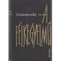 A félkegyelmű