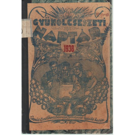 Gyümölcsészeti naptár az 1938. évre